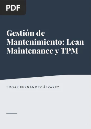 Gestión de Mantenimiento: Lean Maintenance y TPM