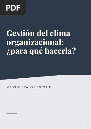 Gestión del clima organizacional: ¿para qué hacerla?