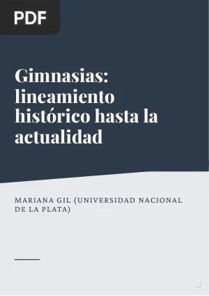 Gimnasias: lineamiento histórico hasta la actualidad