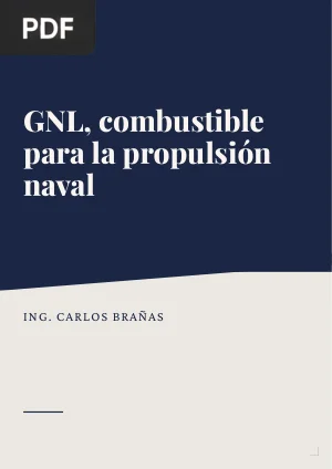 GNL, combustible para la propulsión naval