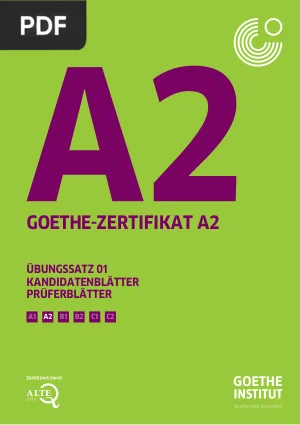Goethe-Zertifikat A2 Übungssatz 01