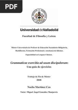 Grammaticae exercitia ad usum discipulorum: Una guía de ejercicios