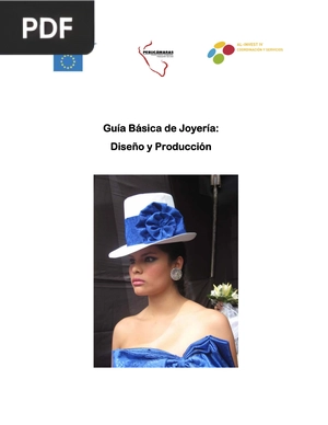 Guía Básica de Joyería: Básica de Joyería: Diseño y Producción