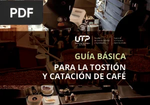 Guía básica para la Tostión y Catación de Café