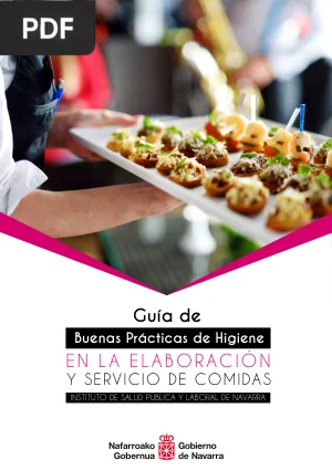 Guía de Buenas Prácticas de Higiene en la Elaboración y Servicio de Comidas