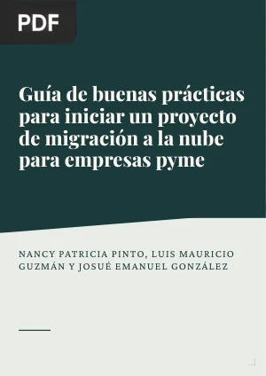 Guía de buenas prácticas para iniciar un proyecto de migración a la nube para empresas pyme