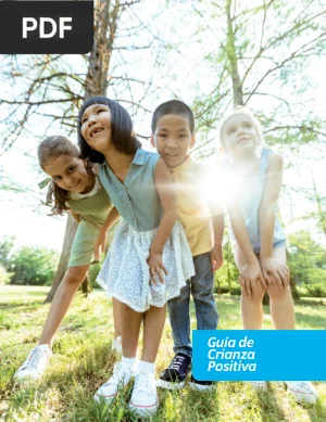 Guía de Crianza Positiva