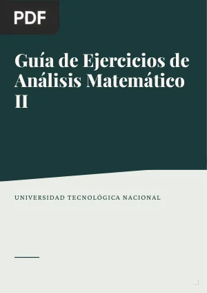 Guía de Ejercicios de Análisis Matemático II