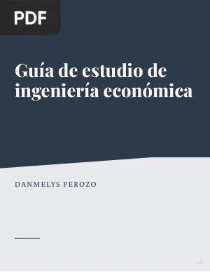 Guía de estudio de ingeniería económica