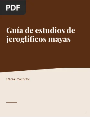 Guía de estudios de jeroglíficos mayas