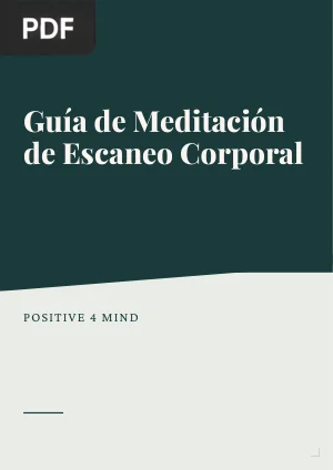 Guía de Meditación de Escaneo Corporal