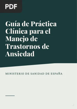 Guía de Práctica Clínica para el Manejo de Pacientes con Trastornos de Ansiedad