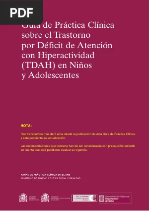 Guía de Práctica Clínica sobre el Trastorno por Déficit de Atención con Hiperactividad en Niños y Adolescentes