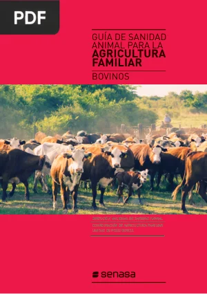 Guía de sanidad animal para la agricultura familiar: bovinos