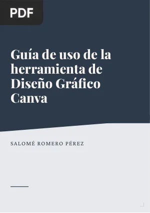 Guía de uso de la herramienta de Diseño Gráfico Canva