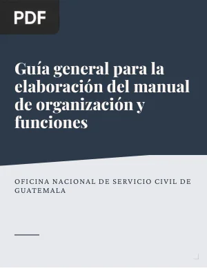 Guía general para la elaboración del manual de organización y funciones