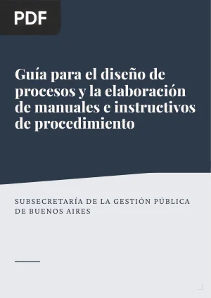 Guía para el diseño de procesos y la elaboración de manuales e instructivos de procedimiento
