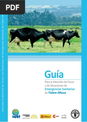 Guía para la atención de focos y emergencias sanitarias de fiebre aftosa