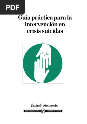 Guía práctica para la intervención en crisis suicidas