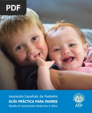 Guía práctica para padres desde el nacimiento hasta los 3 años