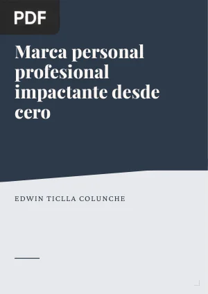 Guía práctica para tener una marca personal profesional impactante desde cero