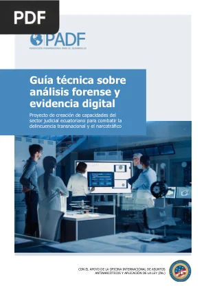 Guía técnica sobre análisis forense y evidencia digital