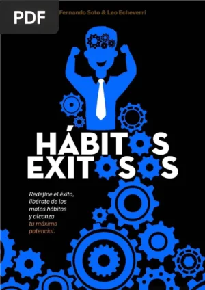 Hábitos Exitosos: Redefine el Éxito y Alcanza tu Máximo Potencial