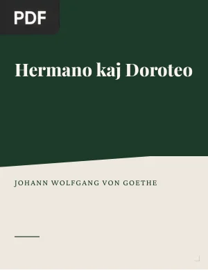 Hermano kaj Doroteo: Eposo Idilia (Hermann y Dorotea)
