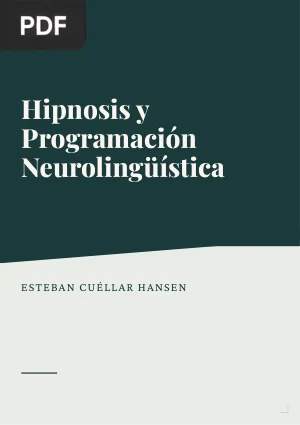 Hipnosis y Programación Neurolingüística