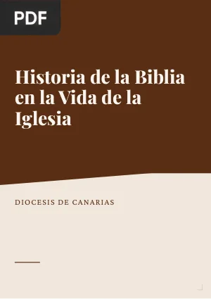Historia de la Biblia en la vida de la Iglesia