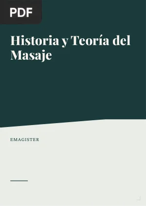 Historia y Teoría del Masaje