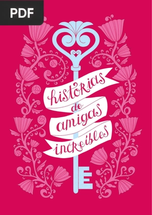 Historias de Amigas Increibles