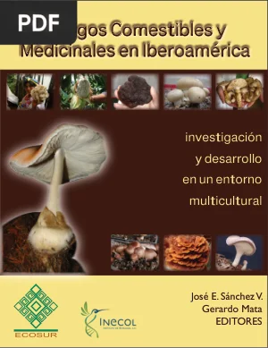Hongos comestibles y medicinales en Iberoamérica