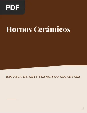 Hornos Cerámicos: Evolución Histórica y Tipologías
