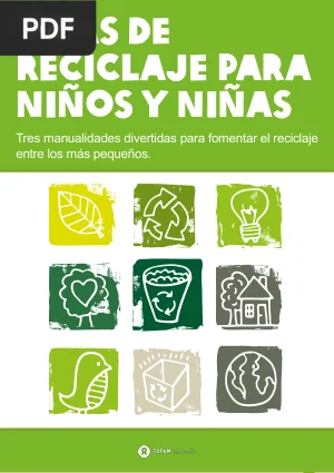 Ideas de reciclaje para niños y niñas