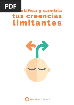 Identifica y cambia tus creencias limitantes