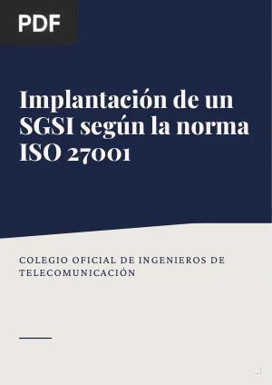 Implantación de un SGSI según la norma ISO 27001
