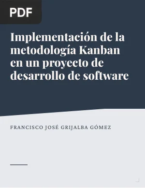 Implementación de la metodología Kanban en un proyecto de desarrollo de software