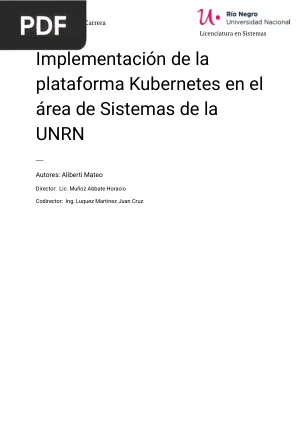 Implementación de la plataforma Kubernetes en el área de Sistemas de la UNRN