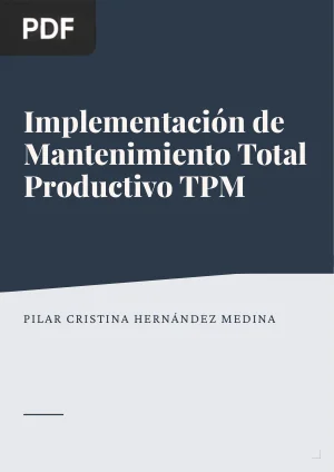 Implementación de Mantenimiento Total Productivo TPM