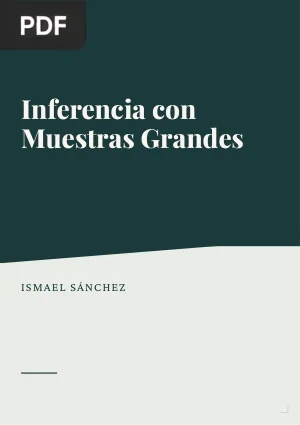 Inferencia con Muestras Grandes