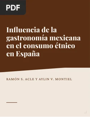Influencia de la gastronomía mexicana en el consumo étnico en España
