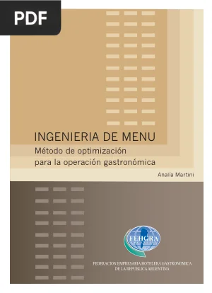Ingeniería de Menú: Método de Optimización para la Operación Gastronómica