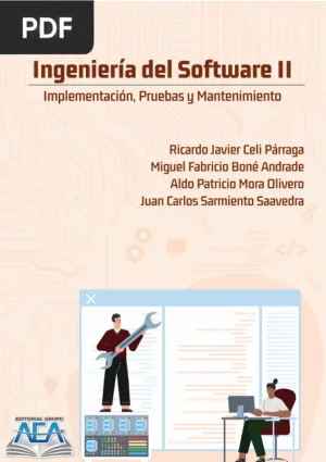 Ingeniería del Software II Implementación, Pruebas y Mantenimiento