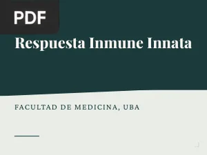 Inmunología: Respuesta Inmune Innata