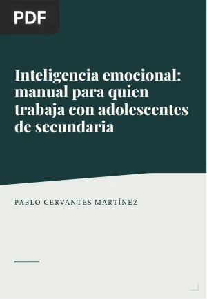 Inteligencia emocional. Manual para quien trabaja con adolescentes de secundaria