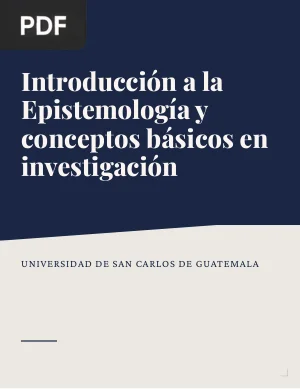 Introducción a la Epistemología y conceptos básicos en investigación
