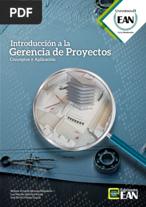 Introducción a la Gerencia de Proyectos: Conceptos y Aplicación