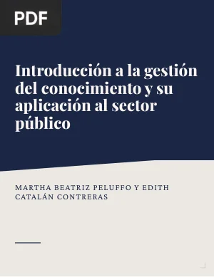Introducción a la gestión del conocimiento y su aplicación al sector público