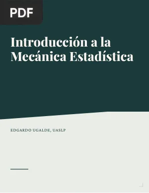 Introducción a la Mecánica Estadística